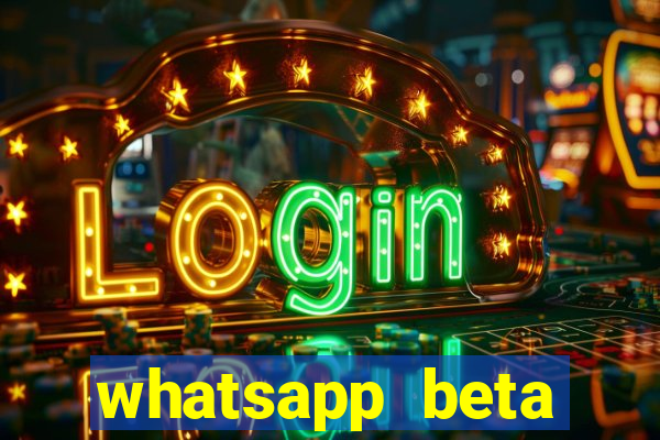 whatsapp beta 3.3.10 baixar